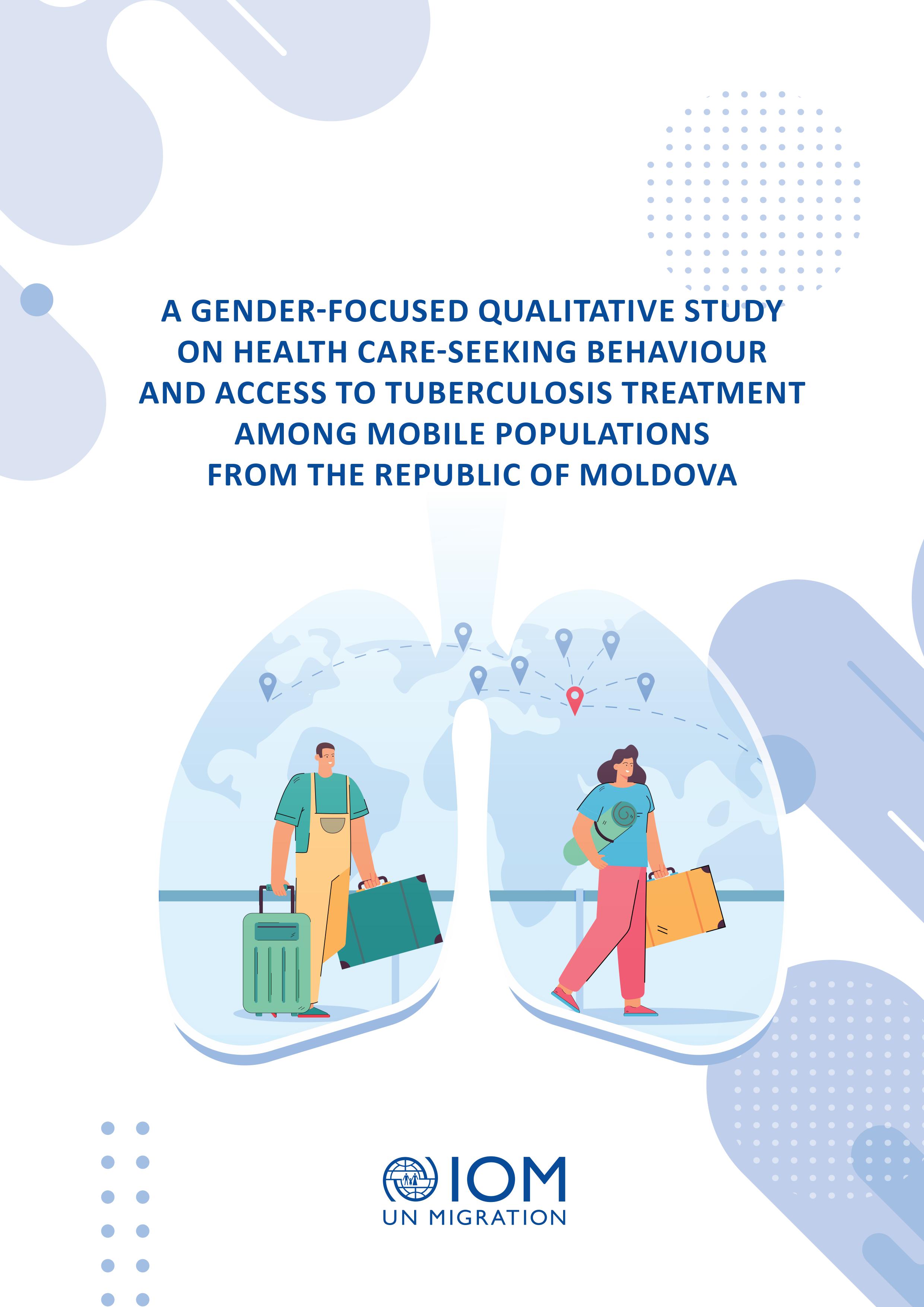 A gender-focused qualitative study on health care-seeking behaviour and access to tuberculosis treatment among mobile populations from the Republic of Moldova